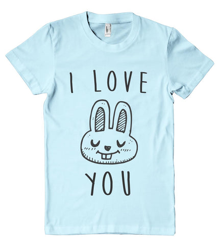 i love you bunny t shirt