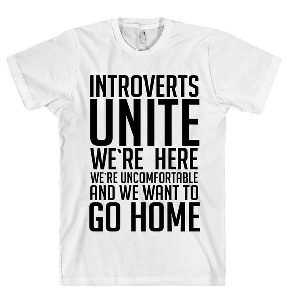 introverts unite t shirt