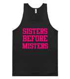 sisters before misters tank top shirt