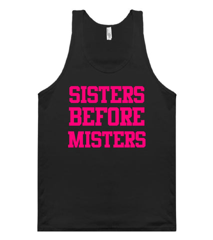 sisters before misters tank top shirt