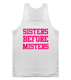 sisters before misters tank top shirt