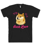 such love doge t shirt unisex