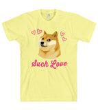 such love doge t shirt unisex