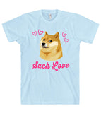 such love doge t shirt unisex