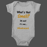 What`s that smell? Oh wait...it`s me. Awkward.