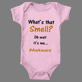 What`s that smell? Oh wait...it`s me. Awkward.