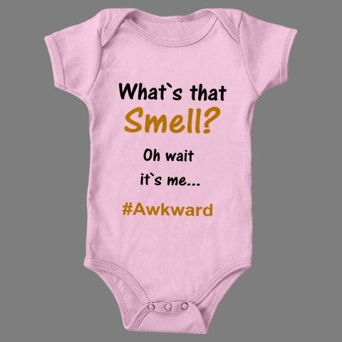 What`s that smell? Oh wait...it`s me. Awkward.